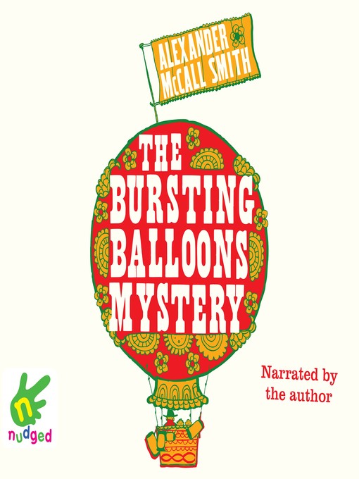 Title details for The Bursting Balloons Mystery by Alexander McCall Smith - Available